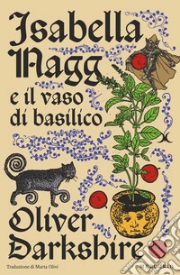 Isabella nagg e il vaso di basilico libro