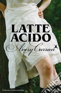 Latte acido libro