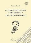 Il Petrocchi intimo e «montanino» del «Novo Dizionario» libro di Ferrari Maurizio