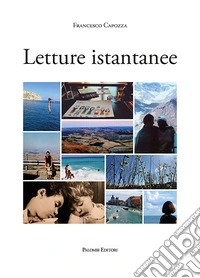 Letture istantanee libro
