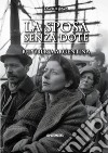 La sposa senza dote. República Argentina libro di Lava Davide