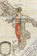 Nozze, carrozze e re. I Borboni nel 1859 libro