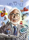 Hayao Miyazaki. Il sognatore libro