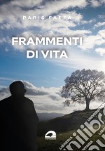 Frammenti di vita