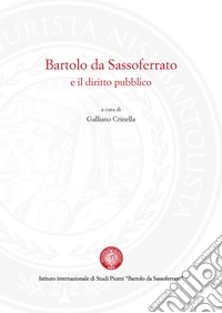 Bartolo da Sassoferrato e il diritto pubblico libro