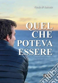 Quel che poteva essere libro