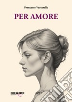 Per amore libro