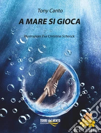 A mare si gioca