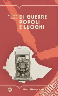 Di guerre popoli e luoghi libro