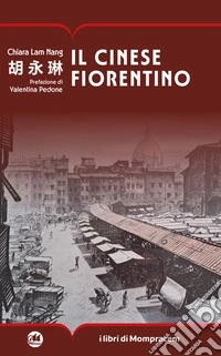 Il cinese fiorentino libro