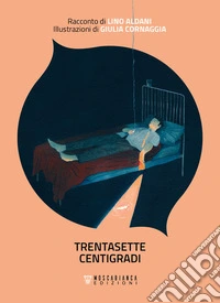 Trentasette centigradi libro