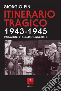 Itinerario tragico 1943-1945 libro
