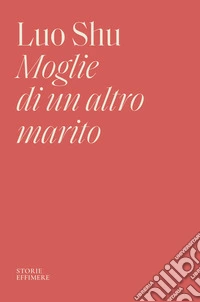 Moglie di un altro marito