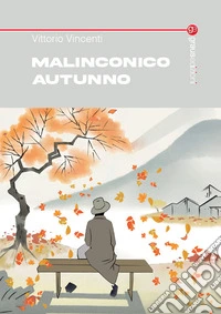 Malinconico autunno