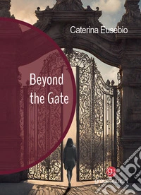Beyond the Gate