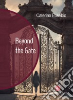 Beyond the Gate libro