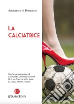 La calciatrice