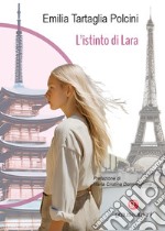 L'istinto di Lara