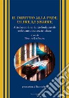 Il diritto alla fede oltre le sbarre. Articolazioni di un diritto fondamentale nelle strutture carcerarie italiane libro