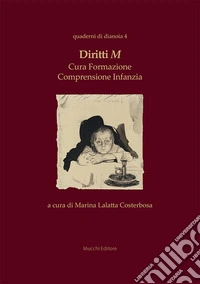 Diritti M. Cura formazione comprensione infanzia libro