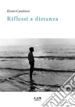 Riflessi a distanza