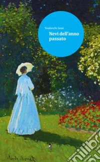 Nevi dell'anno passato libro