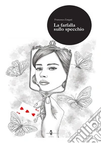 La farfalla sullo specchio libro