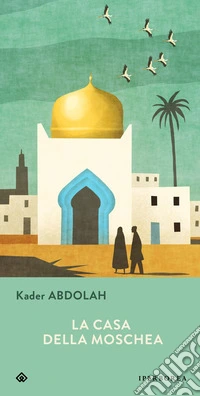 La casa della moschea libro