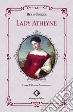 Lady Athlyne. Ediz. integrale, annotata e illustrata libro