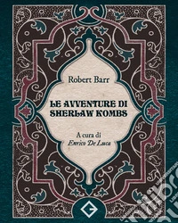 Le avventure di Sherlaw Kombs libro