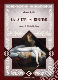 La catena del destino libro
