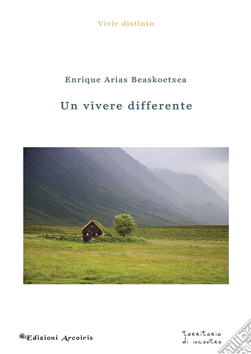 Un vivere differente