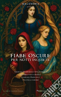 Fiabe oscure per notti inquiete libro