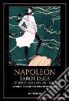 Napoleon tarot deck. Ediz. deluxe. Con 78 cards in 4 colours libro