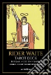 Rider waite tarot deck. Ediz. deluxe. Con 78 cards in 4 colours libro