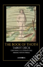 The book of Thoth. Con il libro «corso teorico e pratico del libro di Thoth». Ediz. multilingue. Ediz. deluxe. Con 78 Carte libro