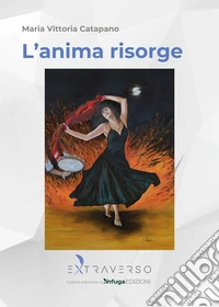 L'anima risorge libro