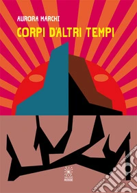 Corpi d'altri tempi