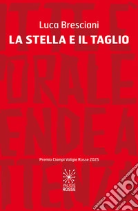 La stella e il taglio libro
