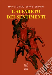 L'alfabeto dei Sentimenti libro
