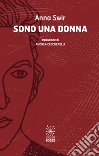Sono una donna. Ediz. italiana e polacca libro