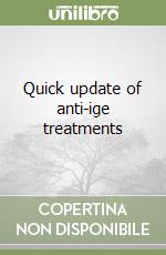 Quick update of anti-ige treatments libro
