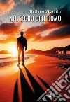 Nel segno dell'uomo libro