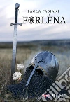 Forlèna libro