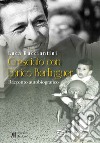 Cresciuto con Enrico Berlinguer libro di Bucciantini Luca