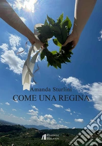 Come una regina libro