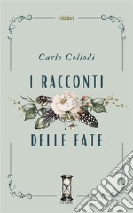 I racconti delle fate libro