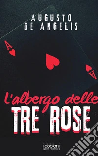 L'albergo delle tre rose libro