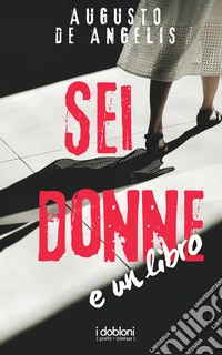 Sei donne e un libro libro