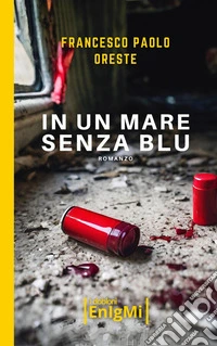 In un mare senza blu libro